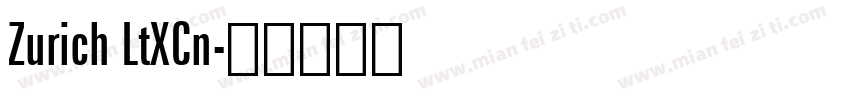 Zurich LtXCn字体转换